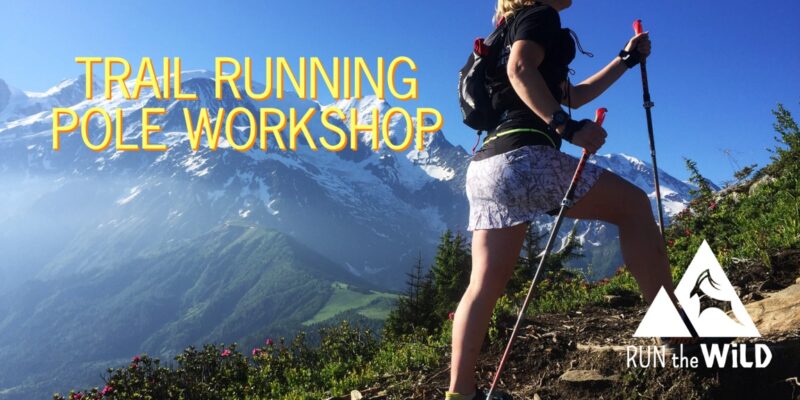 Trail Running Pole Workshop-1 copy